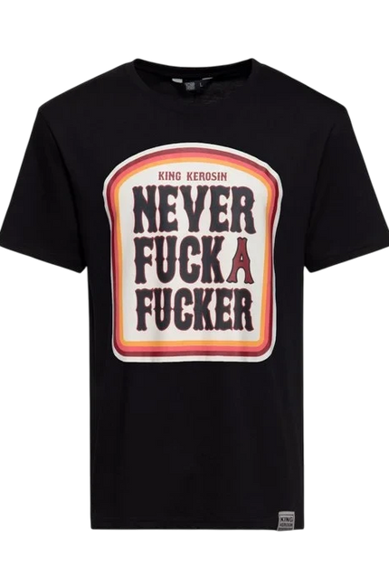 KING KEROSIN SHIRT "NEVER FUCK A FUCKER", ZWART