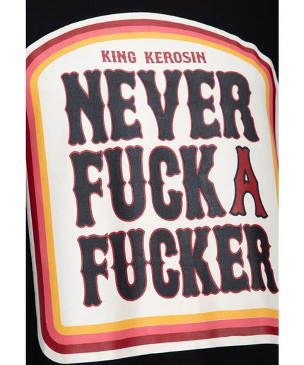 CAMISETA KING KEROSIN "NEVER FUCK A FUCKER", NEGRO